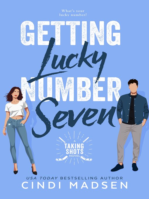 Title details for Getting Lucky Number Seven by Cindi Madsen - Available